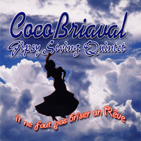 Coco Briaval - Il ne faut pas briser un rêve (Gipsy Swing Quintet)