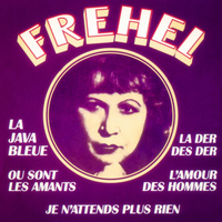 Fréhel - Fréhel: Ses plus belles chansons