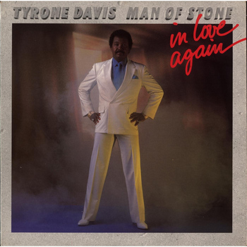 Tyrone Davis - Man of Stone (In Love Again)