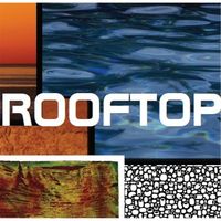 Rooftop - Musty Rustic EP