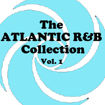 Various Artists - The Atlantic R&B Collection, Vol. 1