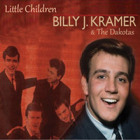 Billy J. Kramer & The Dakotas - Little Children