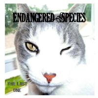 Endangered Species - The Last One