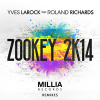 Yves Larock Feat. Roland Richards - Zookey 2K14, Pt.2
