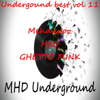 Mehdispoz - Underground Best, Vol. 11