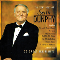 Sean Dunphy - The Very Best of Sean Dunphy (20 Great Irish Hits)