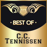 C.c. Tennissen - Best of C.C. Tennissen (Best of C.C. Tennissen)