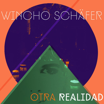 Wincho Schafer - Otra Realidad