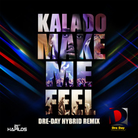 Kalado - Make Me Feel (Hybrid Remix) - Single