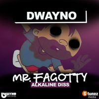 Dwayno - Mr Fagotty