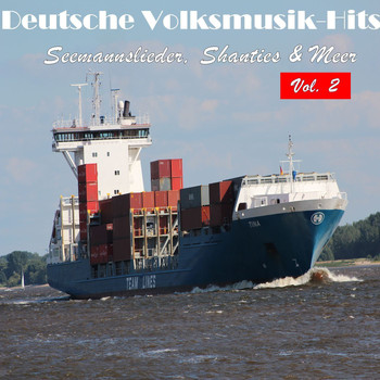 Various Artists - Deutsche Volksmusik Hits - Seemannslieder, Shanties & Meer, Vol. 2