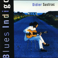 Didier Sustrac - Blues indigo