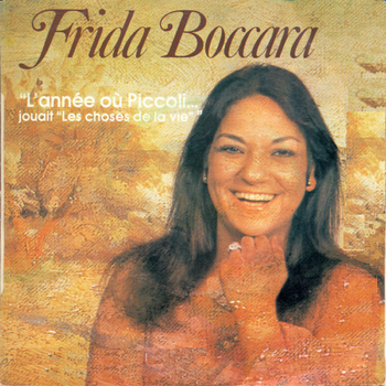 Frida Boccara - L'année où Piccoli jouait "Les choses de la vie"