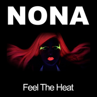 Nona - Feel the Heat