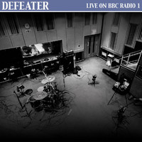Defeater - Live On BBC Radio 1 (Live)