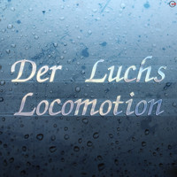Der Luchs - Locomotion