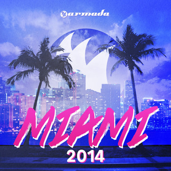 Various Artists - Armada Miami 2014
