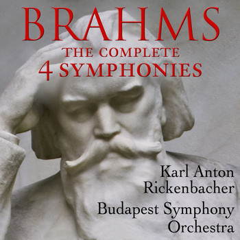 Budapest Symphony Orchestra - Brahms: The Complete 4 Symphonies