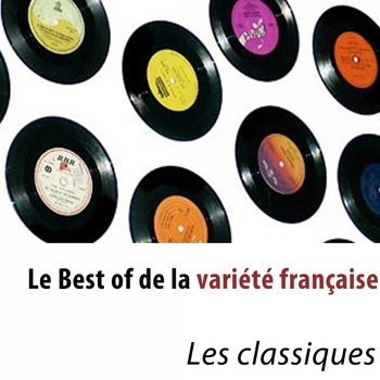 Various Artists - Le Best of de la variété française