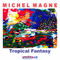 Michel Magne - Tropical Fantasy