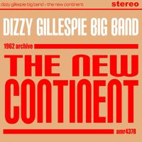 Dizzy Gillespie Big Band - The New Continent