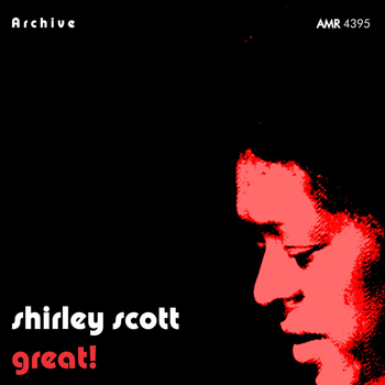 Shirley Scott - Great!