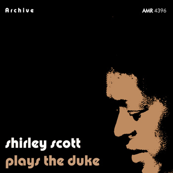Shirley Scott - Plays the Duke