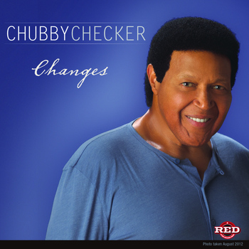 Chubby Checker - Changes (Radio Mix)