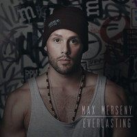 Max Merseny - Everlasting
