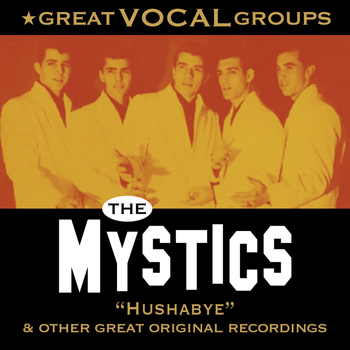 The Mystics - Great Vocal Groups