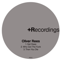 Oliver Rees - Get Deep