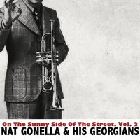 Nat Gonella & His Georgians - On the Sunny Side of the Street, Vol. 2
