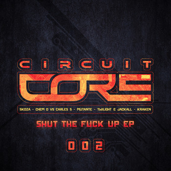 Various Artists - Shut the Fuck Up Ep (Explicit)