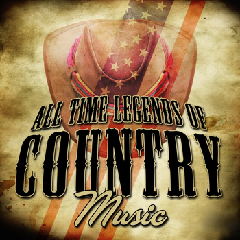 Various Artists - All Time Legends of Country Music