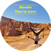 Bloodie - Time to Leave