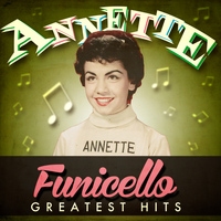 Annette Funicello - Greatest Hits