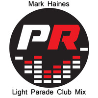 Mark Haines - Light Parade (Club Mix)