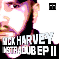 Nick Harvey - Instradub EP 2