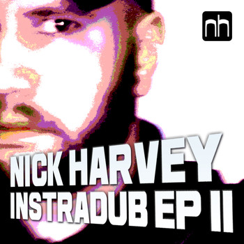 Nick Harvey - Instradub Ep 2