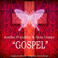 Sam Cooke & Aretha Franklin - Gospel