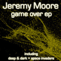 Jeremy Moore - Game Over