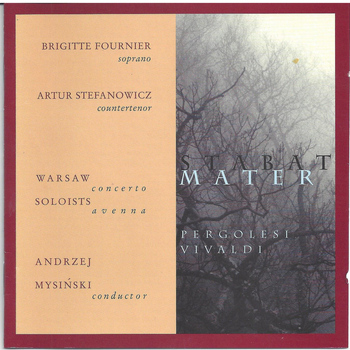 Warsaw Soloists Concerto Avenna - Pergolesi & Vivaldi: Stabat Mater