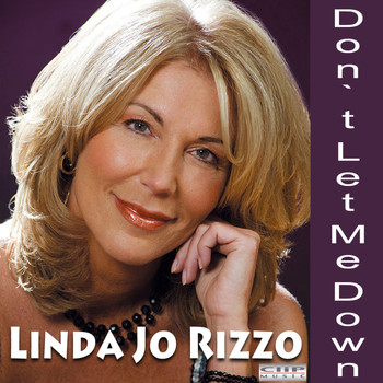 Linda Jo Rizzo - Don't Let Me Down