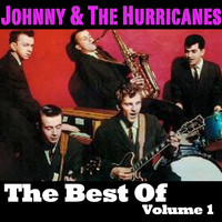 Johnny & the Hurricanes - Best of Johnny & The Hurricanes, Vol. 1