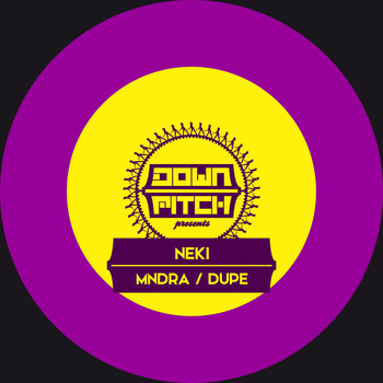 Neki - Mndra / Dupe - Single
