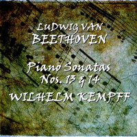 Wilhelm Kempff - Beethoven: Piano Sonatas Nos. 13 & 14