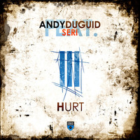 Andy Duguid featuring Seri - Hurt