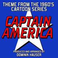 Dominik Hauser - Main Theme (From "Captain America" Cartoon Series)