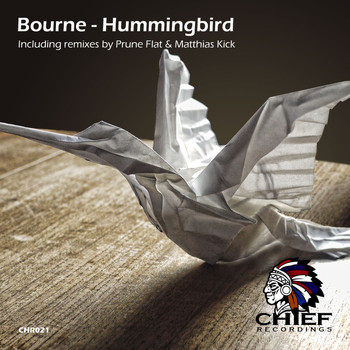 Bourne - Hummingbird EP