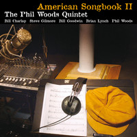 Phil Woods - American Songbook II